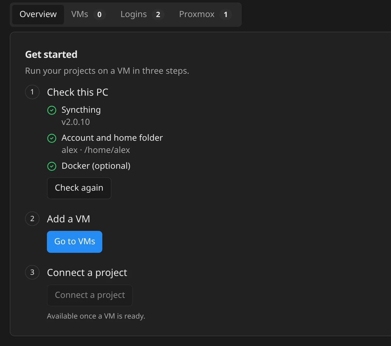 The Overview tab: Get started with Check this PC, Add a VM and Connect a project